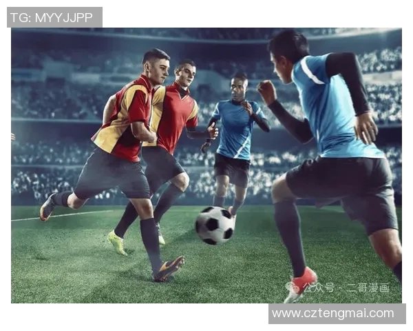 图文直播足球盛宴尽享精彩赛事瞬间与战术分析